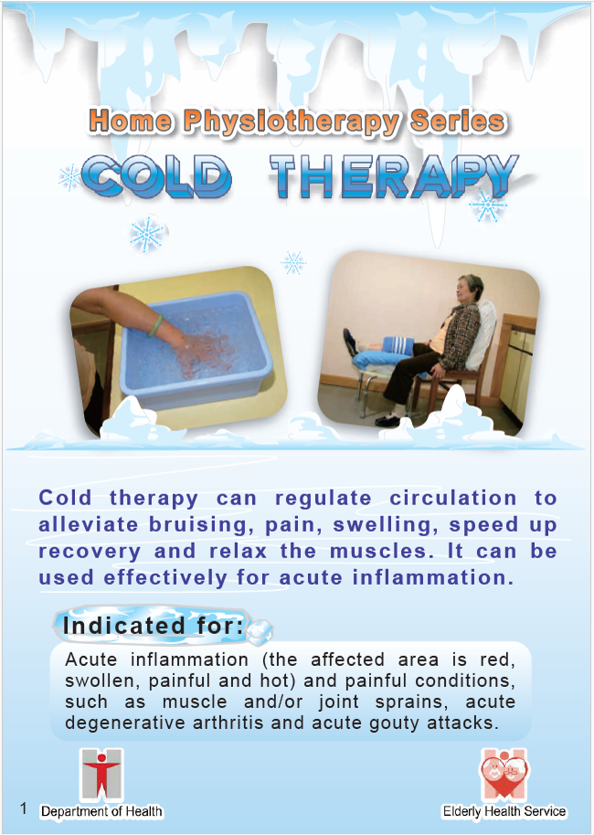 Home Physiotherapy Series
                                        Cold Therapy
                                        